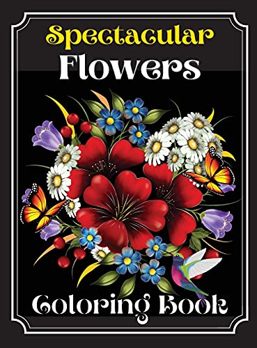Beispielbild fr Spectacular Flowers Coloring Book: An Adult Coloring Book Featuring Beautiful Flower Desings, Patterns and A Variety Of Flowers Designs zum Verkauf von Buchpark