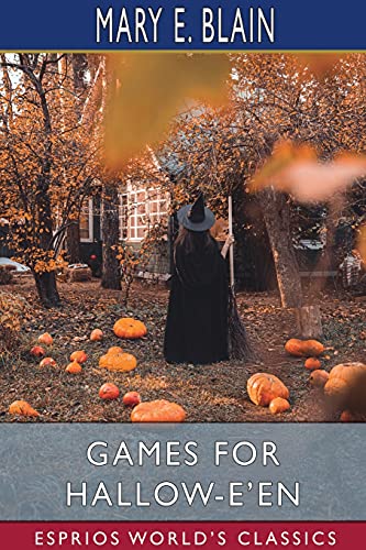 Imagen de archivo de Games for Hallow-e'en (Esprios Classics) a la venta por Lucky's Textbooks