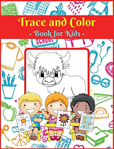 9781006876806: Trace and Color Book for Kids V4: Activity Book for Children, 20 Unique Designs, Perfect for Kids Ages 4-8. Easy, Large picture for drawing with dot instructions. Great Gift for Boys and Girls.
