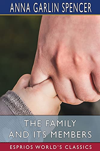 9781006878770: The Family and its Members (Esprios Classics)