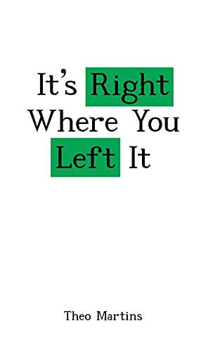 9781006926266: It's Right Where You Left It