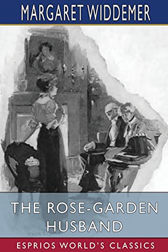 Stock image for The Rose-Garden Husband (Esprios Classics) (Paperback) for sale by Grand Eagle Retail