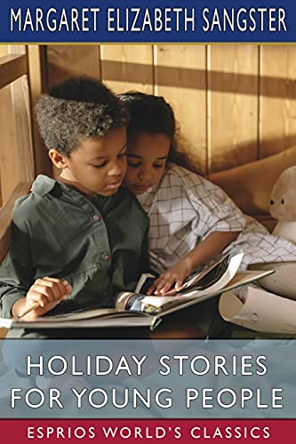 Stock image for Holiday Stories for Young People (Esprios Classics) for sale by WorldofBooks