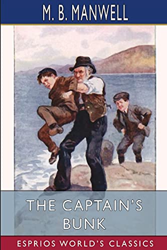 Imagen de archivo de The Captain's Bunk (Esprios Classics): A Story for Boys a la venta por Lucky's Textbooks