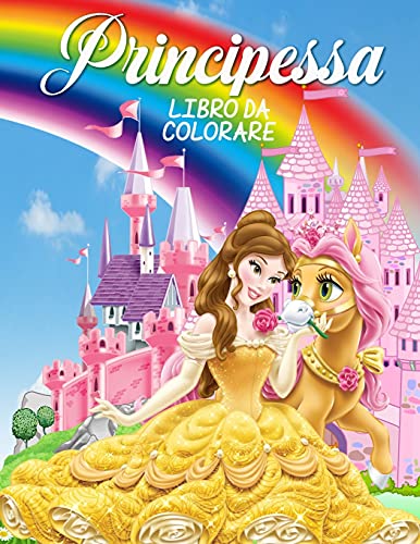 Beispielbild fr Principessa Libro da Colorare: Grande libro di attivit della principessa per ragazze e bambini, libro perfetto per le bambine e i bambini che amano zum Verkauf von Buchpark