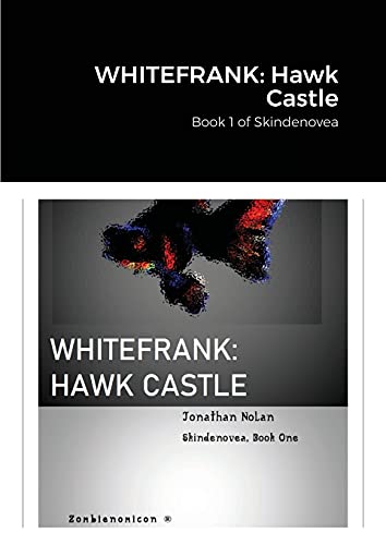 Beispielbild fr WHITEFRANK Hawk Castle Book 1 of Skindenovea zum Verkauf von PBShop.store US
