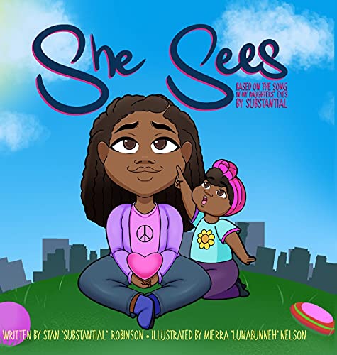 Stock image for She Sees: Based on the song In My Daughters' Eyes by Substantial for sale by ThriftBooks-Atlanta