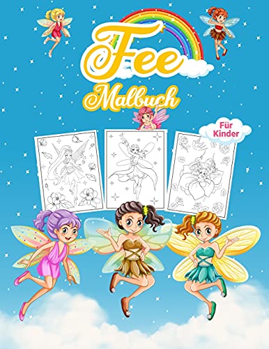 Beispielbild fr Fee Malbuch für Kinder: Wunderbares Feenbuch für Kinder und Mädchen. Perfekte Tooth Fairy Färbung Buch für Kleinkinder und kleine Mädchen, die zu spielen und genie en mit Feen lieben zum Verkauf von WorldofBooks