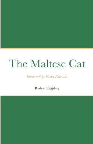Imagen de archivo de The Maltese Cat: Illustrated by Lionel Edwards a la venta por WorldofBooks