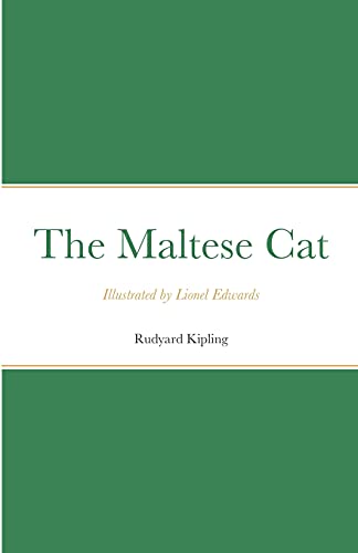 9781008974753: The Maltese Cat: Illustrated by Lionel Edwards