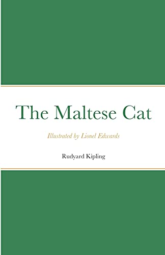 Stock image for The Maltese Cat: Illustrated by Lionel Edwards for sale by Chiron Media