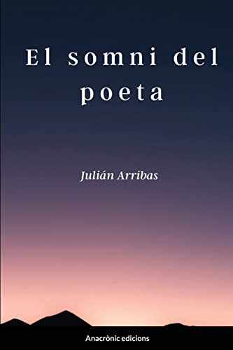 Imagen de archivo de El somni del poeta (Catalan Edition) a la venta por California Books