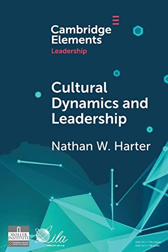 Stock image for Cultural Dynamics and Leadership (Elements in Leadership) for sale by Books Unplugged