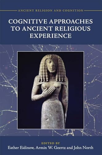 Imagen de archivo de Cognitive Approaches to Ancient Religious Experience a la venta por Revaluation Books