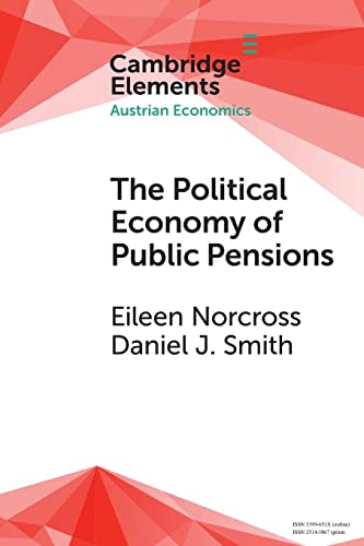 Stock image for The Political Economy of Public Pensions for sale by ThriftBooks-Dallas