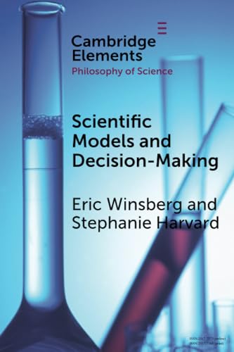 9781009014328: Scientific Models and Decision Making
