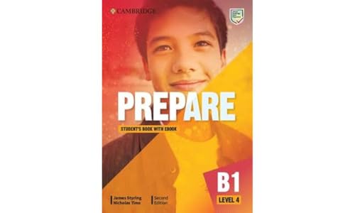 9781009022958: Prepare. Level 4. Pre B1. Student's book. Per le Scuole superiori. Con e-book. Con espansione online