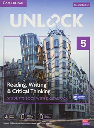 Imagen de archivo de Unlock Level 5 Reading, Writing and Critical Thinking Student's Book with Digital Pack: poziom C1 a la venta por WorldofBooks