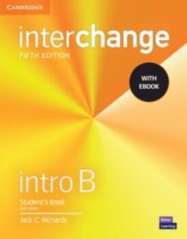 Imagen de archivo de Interchange Intro B Student's Book With eBook a la venta por Blackwell's
