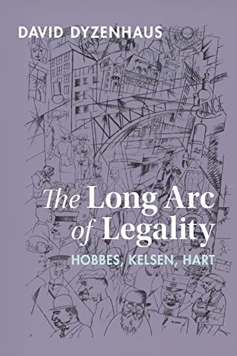 Imagen de archivo de Long Arc of Legality : Hobbes, Kelsen, Hart a la venta por GreatBookPrices