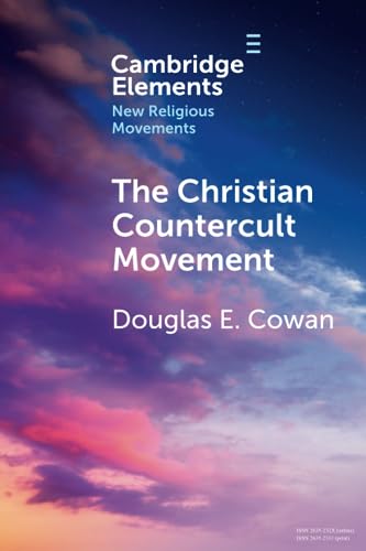 9781009054171: The Christian Countercult Movement