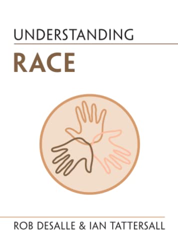 Beispielbild fr Understanding Race zum Verkauf von Blackwell's