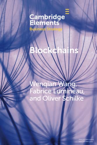Stock image for Blockchains: Strategic Implications for Contracting, Trust, and Organizational Design for sale by ThriftBooks-Dallas