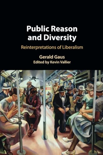 Stock image for Public Reason and Diversity: Reinterpretations of Liberalism for sale by California Books