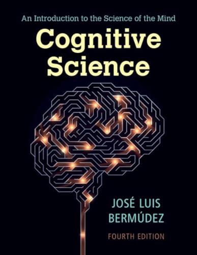 9781009073677: Cognitive Science: An Introduction to the Science of the Mind