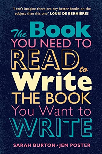 Imagen de archivo de The Book You Need to Read to Write the Book You Want to Write a la venta por Goodwill