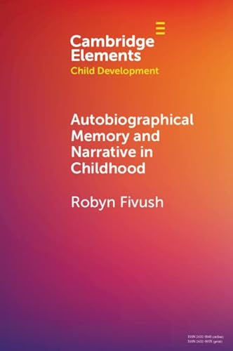 Stock image for Autobiographical Memory And Narrative In Childhood for sale by GreatBookPrices