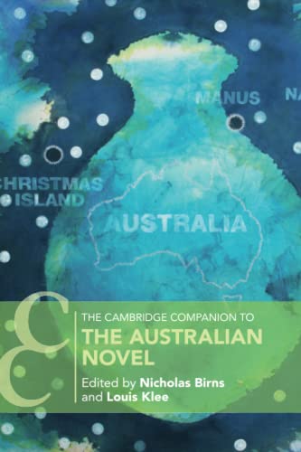Stock image for The Cambridge Companion to the Australian Novel (Cambridge Companions to Literature) for sale by Book Deals