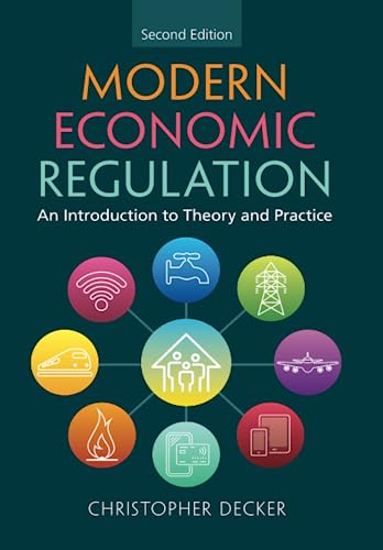 Imagen de archivo de Modern Economic Regulation: An Introduction to Theory and Practice a la venta por AMM Books