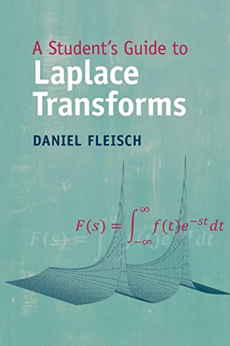 9781009096294: A Student's Guide to Laplace Transforms