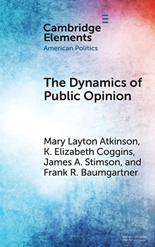 9781009100595: The Dynamics of Public Opinion