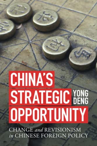 Stock image for China's Strategic Opportunity for sale by Sequitur Books