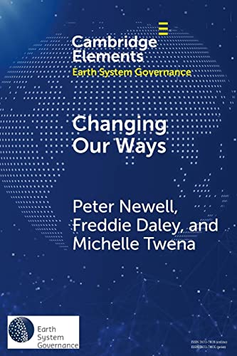 Imagen de archivo de Changing Our Ways (Elements in Earth System Governance) a la venta por Redux Books