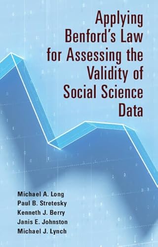 Stock image for Applying Benford's Law for Assessing the Validity of Social Science Data for sale by Ria Christie Collections