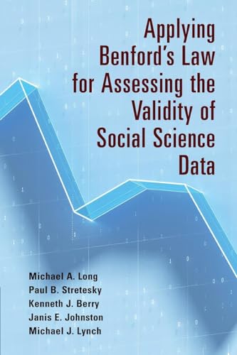 Stock image for Applying Benford's Law for Assessing the Validity of Social Science Data for sale by Revaluation Books