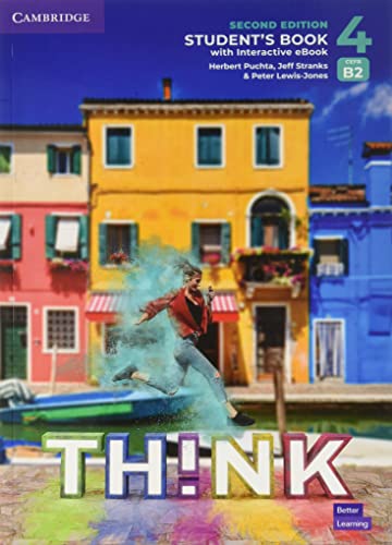 9781009151962: Think Level 4 Student's Book with Interactive eBook British English