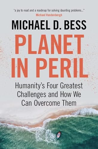 Imagen de archivo de Planet in Peril: Humanity's Four Greatest Challenges and How We Can Overcome Them a la venta por BooksRun