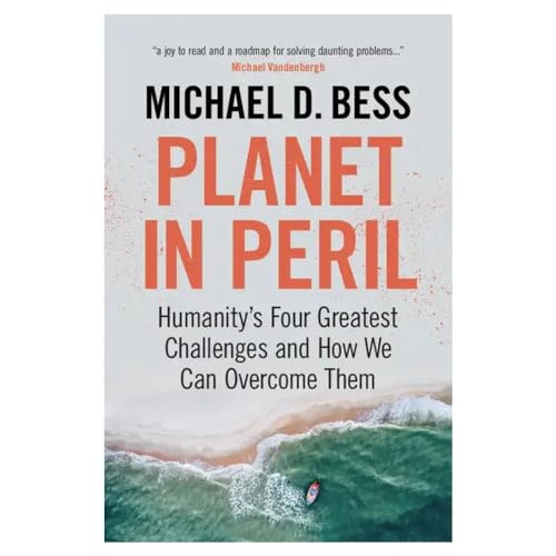 Stock image for Planet in Peril: Humanity's Four Greatest Challenges and How We Can Overcome Them for sale by BooksRun