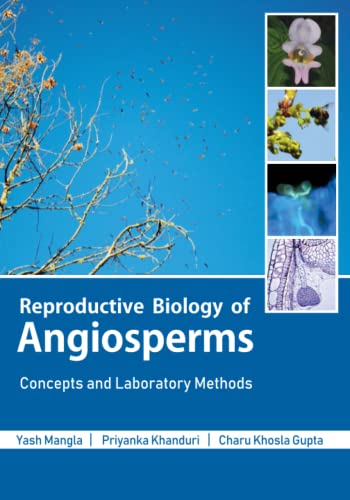 Beispielbild fr Reproductive Biology of Angiosperms: Concepts and Laboratory Methods zum Verkauf von Revaluation Books