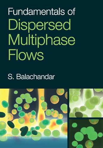 Stock image for Fundamentals of Dispersed Multiphase Flows for sale by PBShop.store US