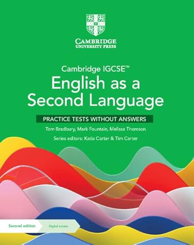 Imagen de archivo de Cambridge IGCSE English as a Second Language Practice Tests without Answers with Digital Access (2 Years) (Cambridge International IGCSE) a la venta por AMM Books