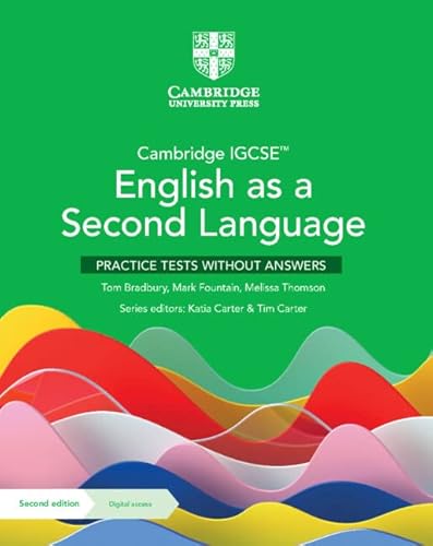 Stock image for Cambridge IGCSE  English as a Second Language Practice Tests without Answers with Digital Access (2 Years) (Cambridge International IGCSE) for sale by AMM Books