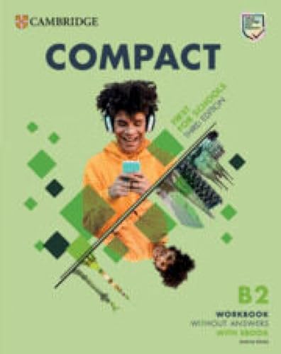 Imagen de archivo de Compact First For Schools B2 First Workbook without Answers with eBook a la venta por AMM Books