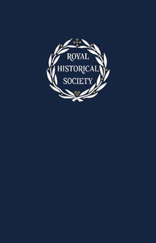 Beispielbild fr Transactions of the Royal Historical Society: Volume 31 (Royal Historical Society Transactions) zum Verkauf von WorldofBooks