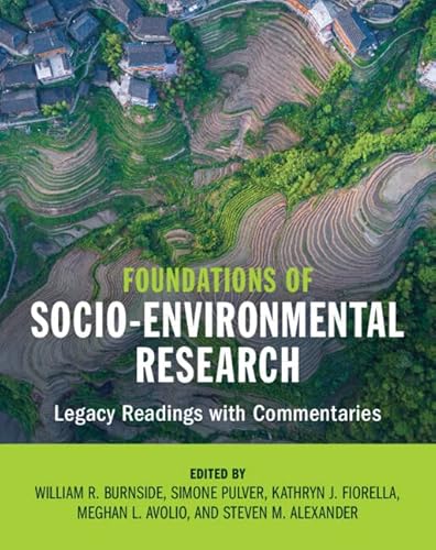 9781009177849: Foundations of Socio-Environmental Research: Legacy Readings with Commentaries
