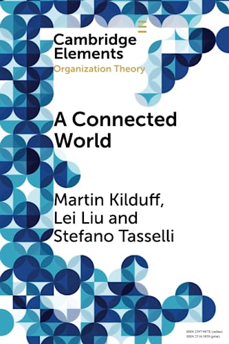 Imagen de archivo de A Connected World (Elements in Organization Theory) a la venta por Book Deals